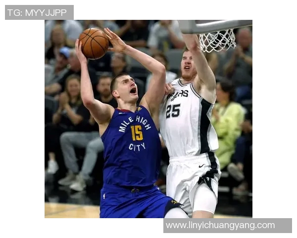 2019年4月14日马刺与掘金激战回顾精彩瞬间与比分分析